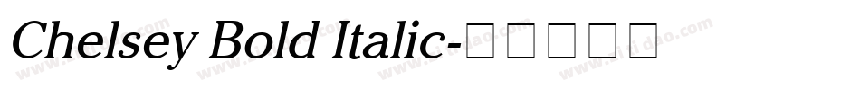 Chelsey Bold Italic字体转换